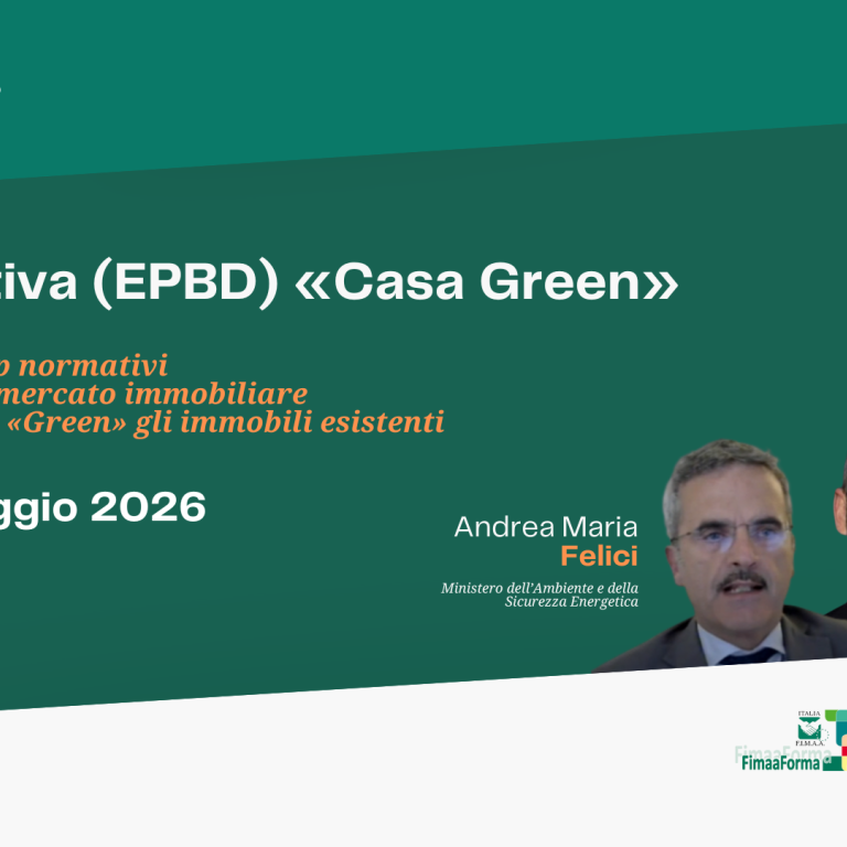 Direttiva &ldquo;Casa Green&rdquo;: webinar FIMAA il 22 maggio